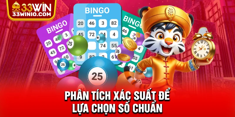 Phân tích xác suất để lựa chọn số chuẩn